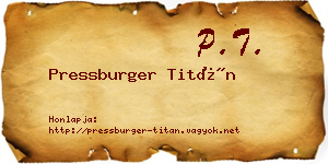 Pressburger Titán névjegykártya